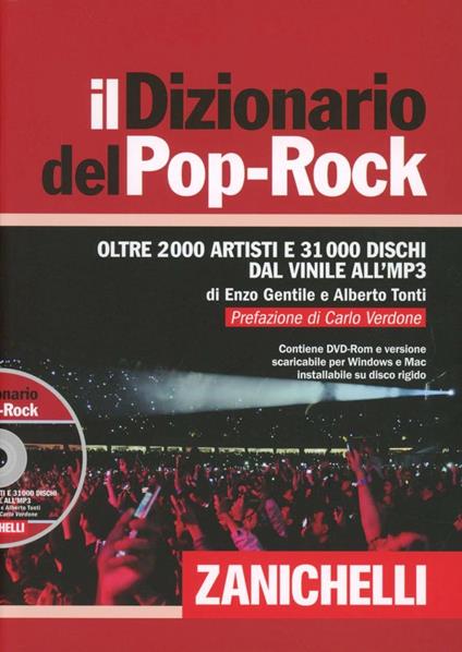 Il dizionario del Pop-Rock. Con DVD-ROM - Enzo Gentile,Alberto Tonti - copertina