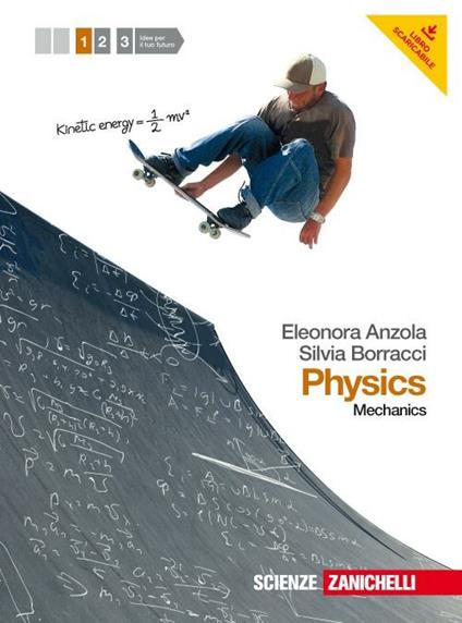  Physics. Con espansione online. Vol. 1: Mechanics