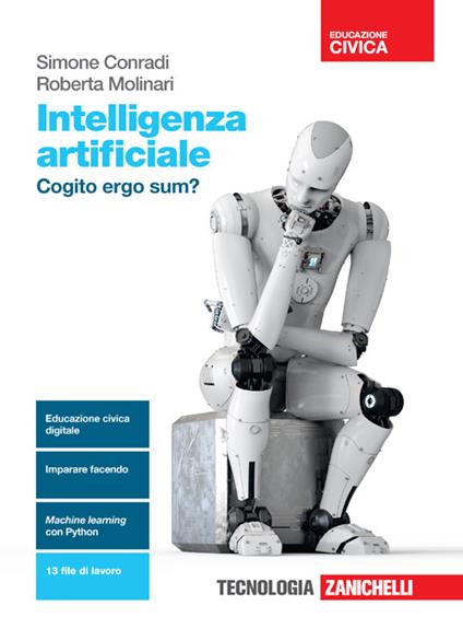  Intelligenza artificiale. Cogito ergo sum? Per le Scuole superiori