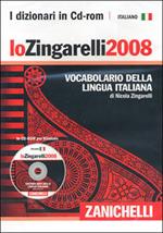 Lo Zingarelli 2008. Vocabolario della lingua italiana. CD-ROM