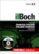 Il Boch. Dizionario francese-italiano, italiano-francese. Con CD-ROM - Raoul Boch - copertina