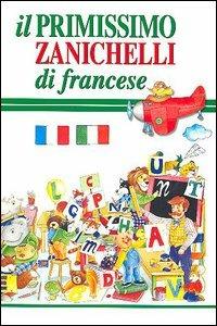 Il primissimo Zanichelli di francese - copertina