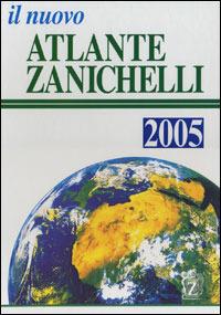 Il nuovo atlante Zanichelli 2005 - copertina