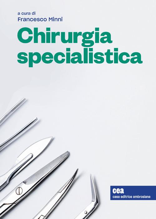 Chirurgia specialistica. Con e-book - Francesco Minni - copertina