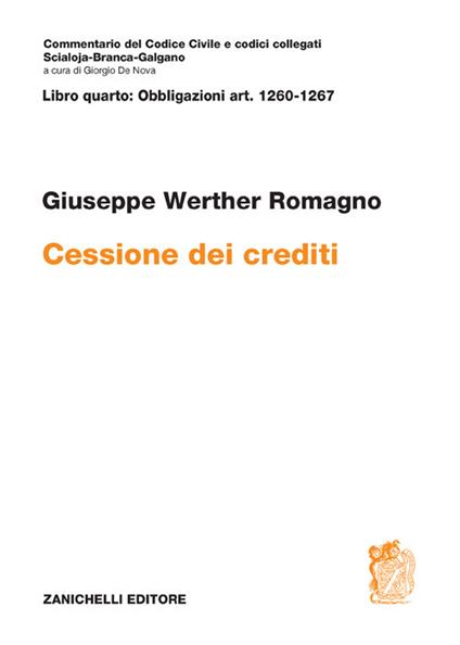 ART. 1260-1267. Cessione dei crediti - Giuseppe Werther Romagno - copertina