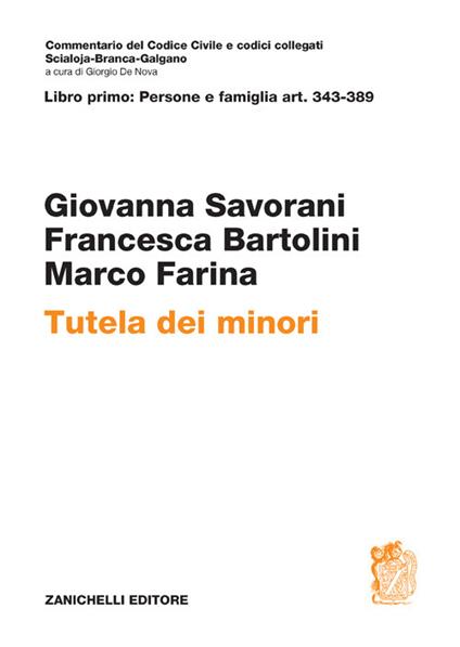 ART. 343-389. Tutela dei minori - Giovanna Savorani,Francesca Bartolini,Marco Farina - copertina