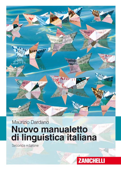 Nuovo manualetto di linguistica italiana - Maurizio Dardano - copertina