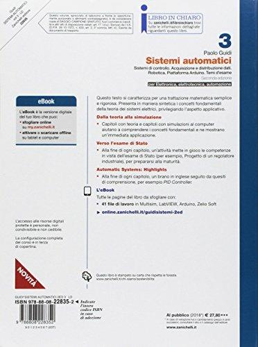  Sistemi automatici. Elettronica, elettrotecnica, automazione. Con e-book. Vol. 3: Sistemi di controllo. Acquisizione e distribuzione dati. Robotica. Piattaforma Arduino. Temi d'esame. - 2