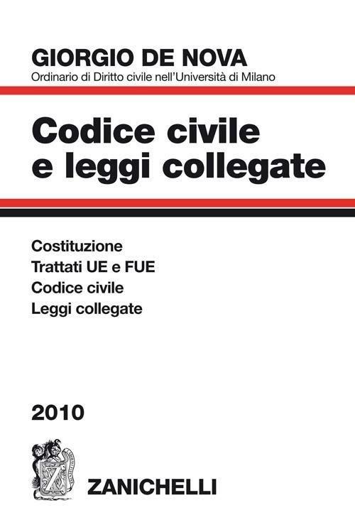 Codice civile e leggi collegate 2010 - Giorgio De Nova - copertina