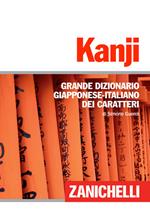 Kanji. Grande dizionario giapponese-italiano dei caratteri
