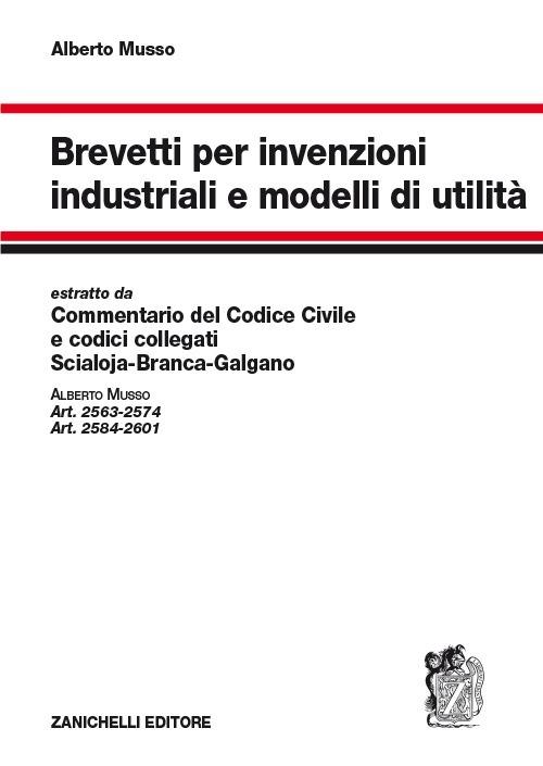 Brevetti per invenzioni industriali e modelli di utilità - Alberto Musso - copertina
