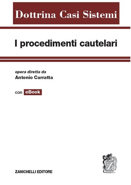 I procedimenti cautelari. Con aggiornamento online - Antonio Carratta - copertina