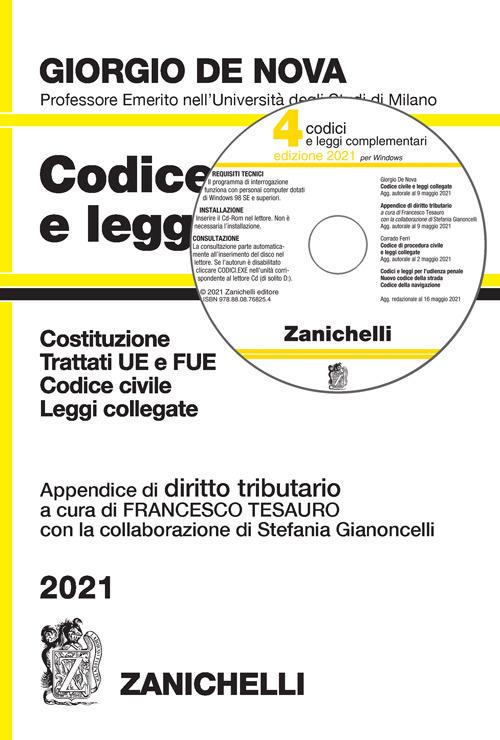 Codice civile e leggi collegate 2021. Con appendice di diritto tributario. Con CD-ROM - Giorgio De Nova - copertina