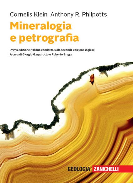 Mineralogia e petrografia. Con e-book - Cornelis Klein,Anthony R. Philpotts - copertina
