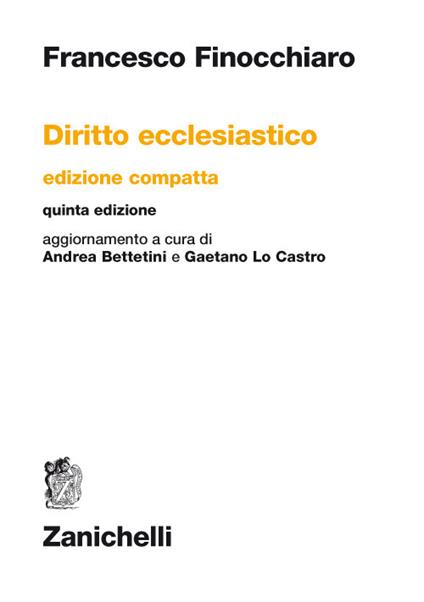 Diritto ecclesiastico. Ediz. compatta - Francesco Finocchiaro - copertina