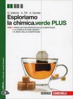 Esploriamo la chimica.verde plus. Con espansione online