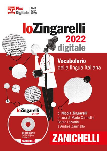 Lo Zingarelli 2022. Vocabolario della lingua italiana. DVD-ROM. Con Contenuto digitale (fornito elettronicamente) - Nicola Zingarelli - copertina