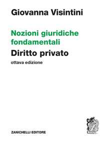 Nozioni giuridiche fondamentali. Diritto privato