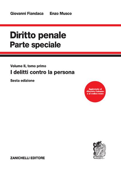 Diritto penale. Parte speciale. Vol. 2/1: I delitti contro la persona - Giovanni Fiandaca,Enzo Musco - copertina