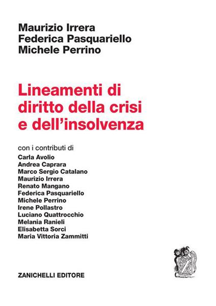 Lineamenti di diritto della crisi e dell'insolvenza - Maurizio Irrera,Federica Pasquariello,Michele Perrino - copertina
