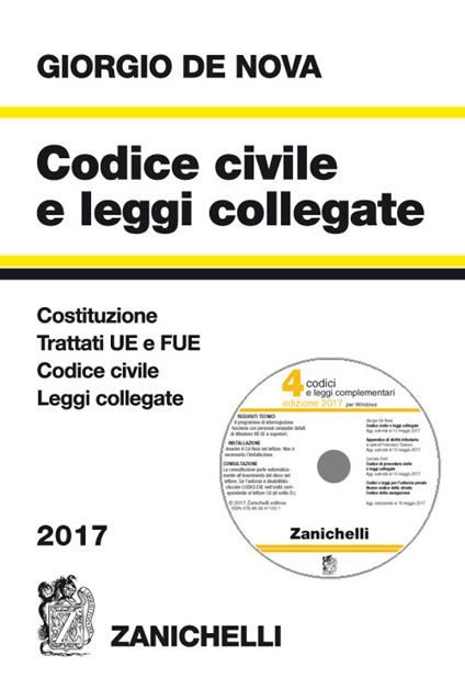 Codice civile e leggi collegate 2017. Con CD-ROM - Giorgio De Nova - copertina