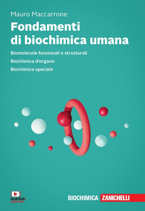 Fondamenti di biochimica umana. Con e-cook - Mauro Maccarrone - copertina