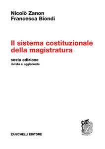 Il sistema costituzionale della magistratura