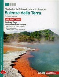  Scienze della terra. Per le Scuole superiori. Con e-book. Con espansione online -  Elvidio Lupia Palmieri, Maurizio Parotto - copertina
