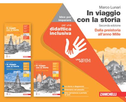  In viaggio con la storia. Idee per imparare. Per le Scuole superiori