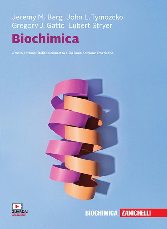 Biochimica. Con e-book - Jeremy M. Berg,John L. Tymoczko,Lubert Stryer - copertina