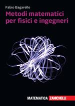 Metodi matematici per fisici e ingegneri