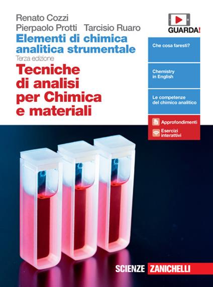  Elementi di chimica analitica strumentale. Tecniche di analisi per chimica e materiali. Per le Scuole superiori. Con e-book. Con espansione online