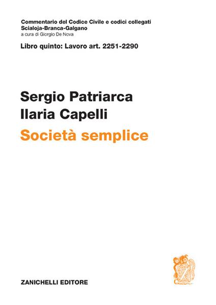 ART. 2251-2290. Società semplice - Sergio Patriarca,Ilaria Capelli - copertina