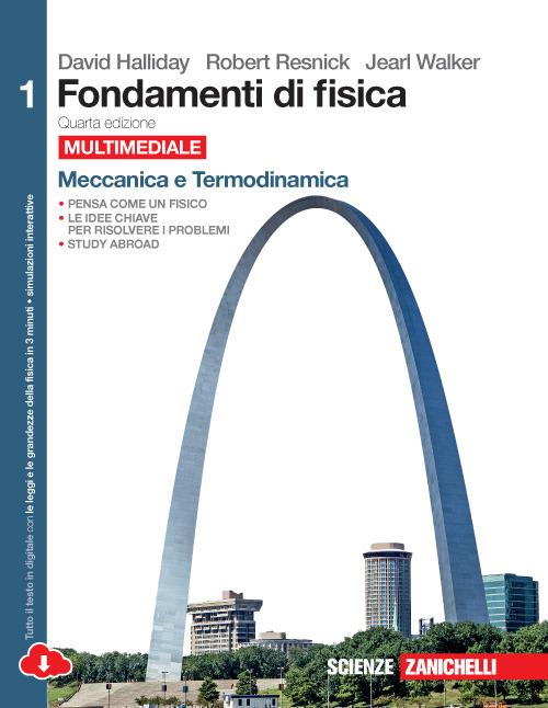  Fondamenti di fisica. Con espansione online. Vol. 1: Meccanica e termodinamica.