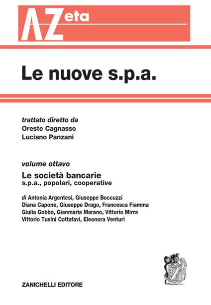 Le nuove s.p.a. Vol. 8: Le società bancarie. - copertina