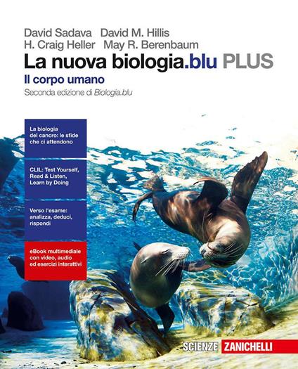  nuova biologia.blu. Il corpo umano PLUS. Per le Scuole superiori. Con e-book. Con espansione online
