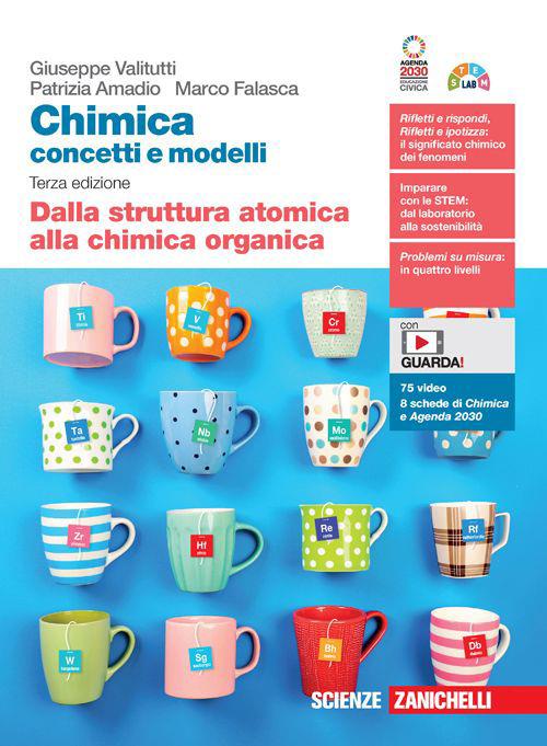  Chimica: concetti e modelli. Dalla struttura atomica alla chimica organica. Per la Scuola secondaria di II grado. Con Contenuto digitale (fornito elettronicamente)