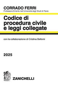 Codice di procedura civile e leggi collegate 2025