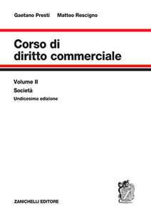 Corso di diritto commerciale. Vol. 2: Società