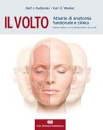 Il volto. Atlante di anatomia funzionale e clinica