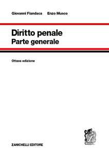 Libro Diritto penale. Parte generale Giovanni Fiandaca Enzo Musco
