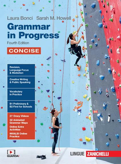  Grammar in Progress. Volume Concise. Per le Scuole superiori