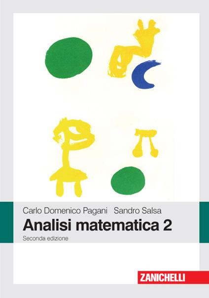 Analisi matematica 2 - Carlo Domenico Pagani,Sandro Salsa - copertina