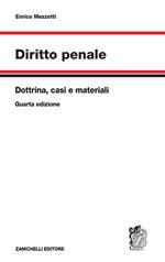 Diritto penale. Dottrina, casi e materiali