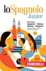 Lo spagnolo Junior. Dizionario spagnolo-italiano, italiano-spagnolo. Versione Plus