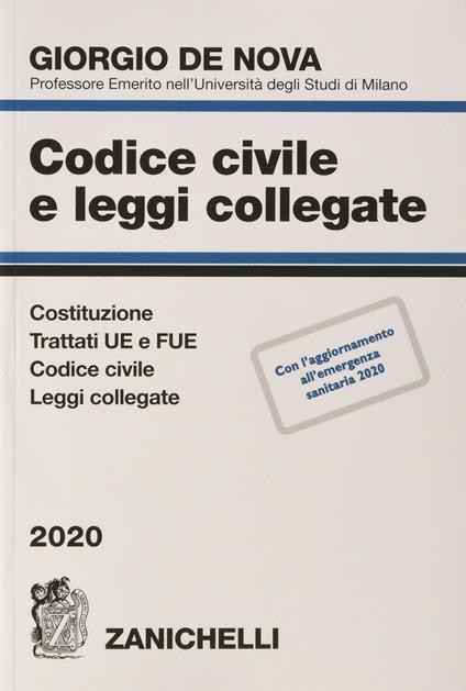 Codice civile e leggi collegate 2020. Con CD-ROM - Giorgio De Nova - copertina