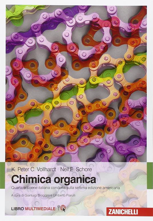 Chimica organica. Con Contenuto digitale (fornito elettronicamente) - Peter C. Vollhardt,Neil E. Schore - copertina