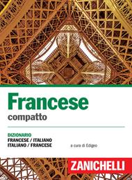 Francese compatto. Dizionario francese-italiano, italiano-francese