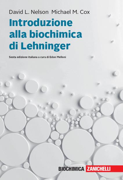 Introduzione alla biochimica di Lehninger. Con e-book - David L. Nelson,Michael M. Cox - copertina