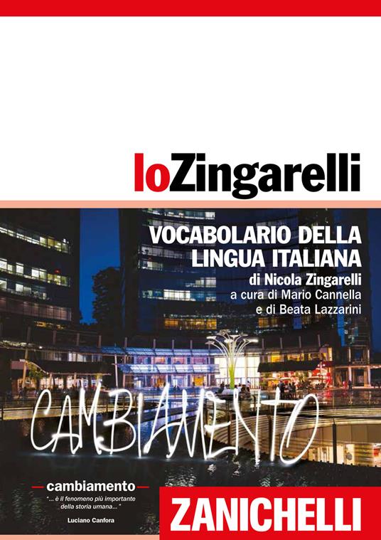 Lo Zingarelli. Vocabolario della lingua italiana - Nicola Zingarelli - copertina